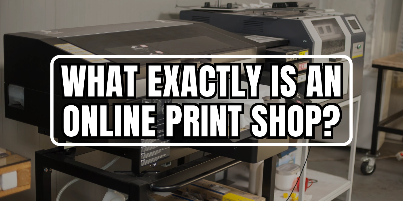 What is an Online Print Shop